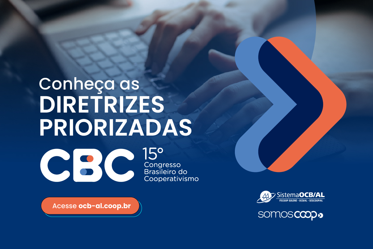 Futuro do cooperativismo: 15º CBC define 25 diretrizes estratégicas