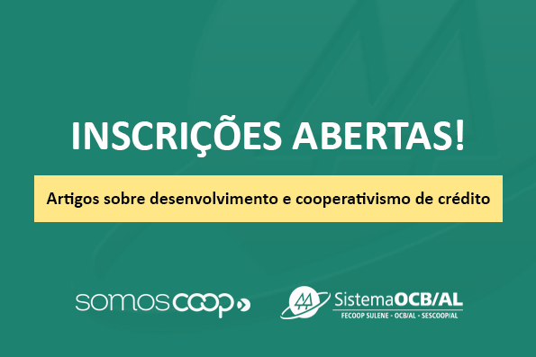 Inscrições abertas para artigos sobre desenvolvimento e cooperativismo de crédito