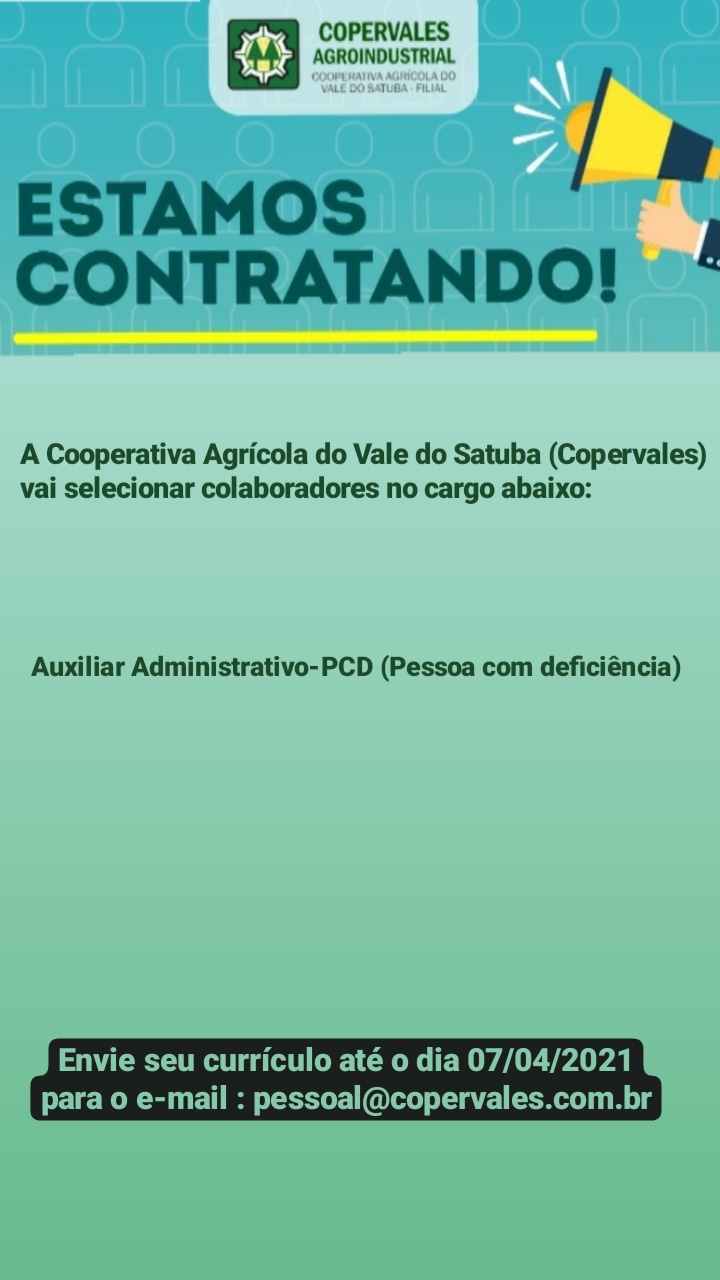 Copervales seleciona Auxiliar Administrativo - PCD