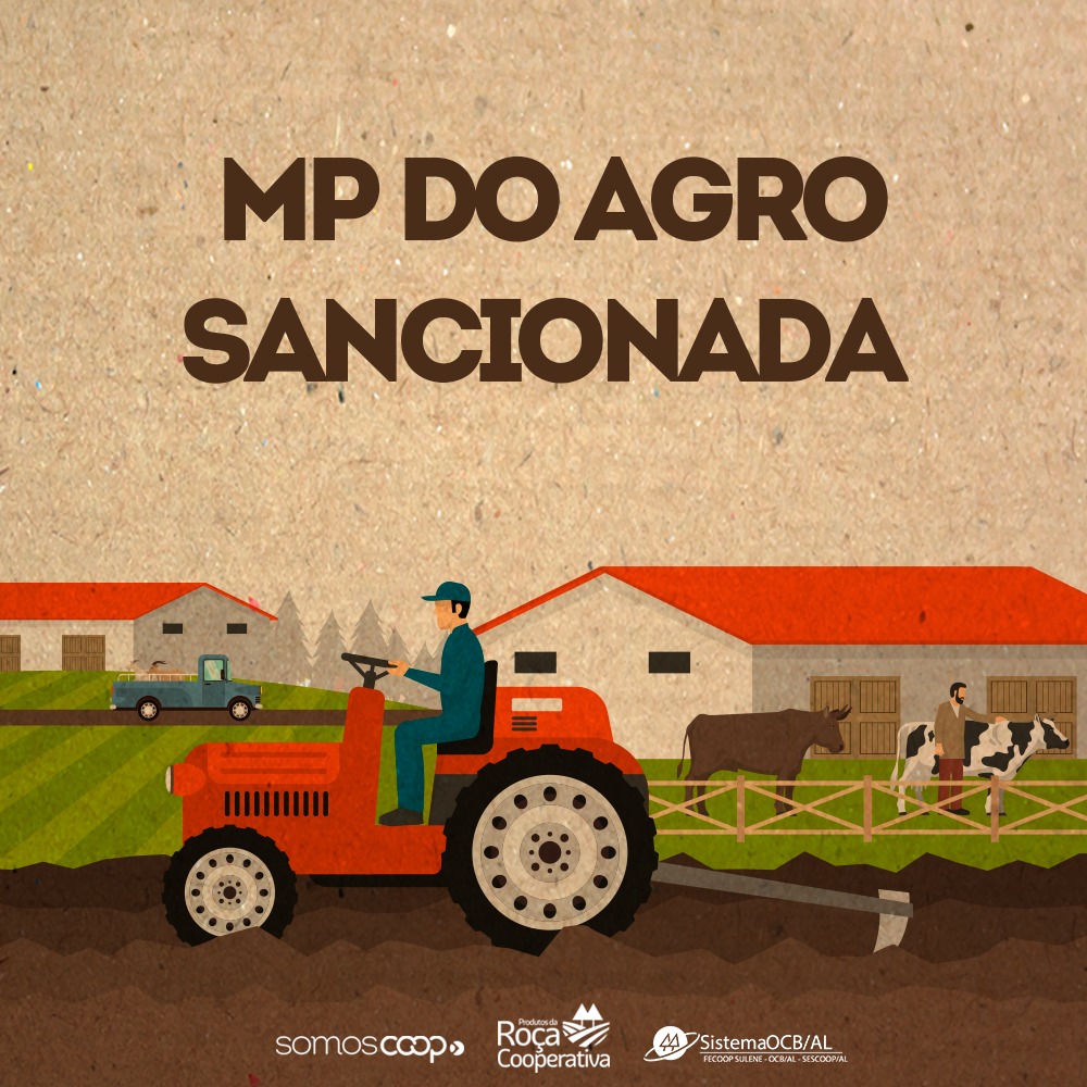 Medida Provisória do Agro é sancionada