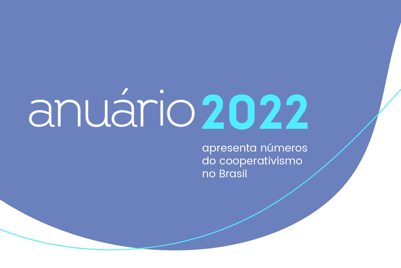 Anuário 2022 apresenta números do cooperativismo no Brasil