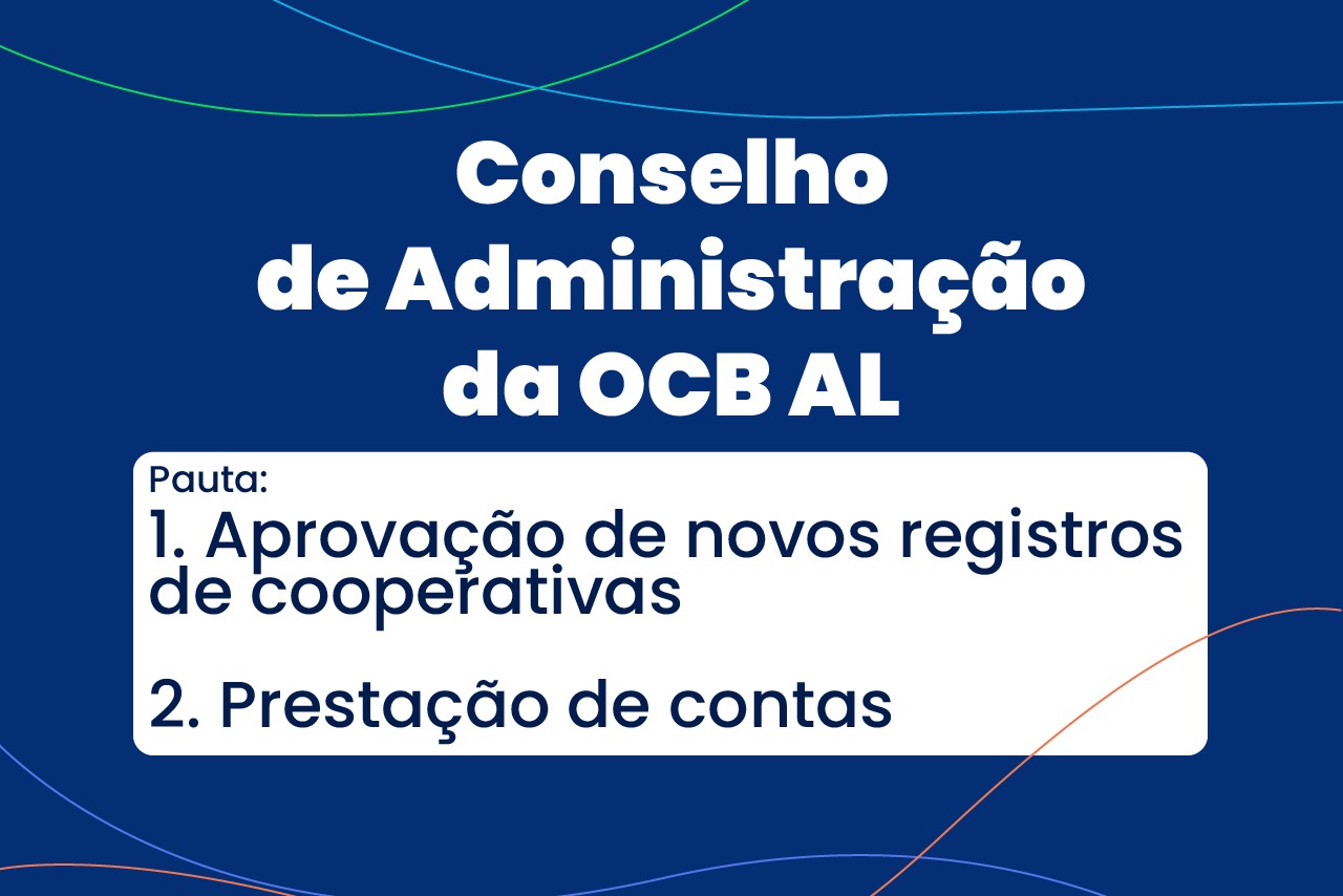 OCB Alagoas realizará reunião do Conselho de Administração no dia 22/01