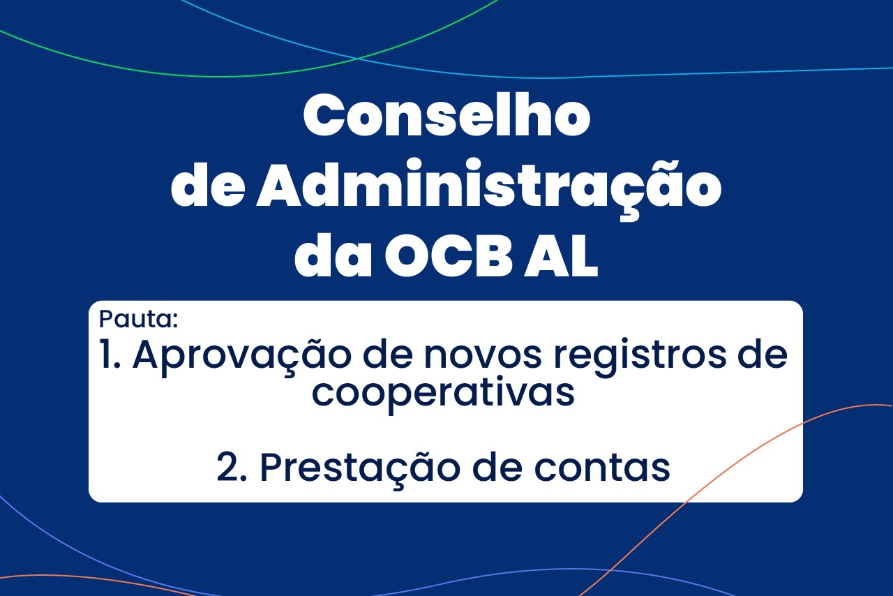 OCB Alagoas realizará reunião do Conselho de Administração no dia 22/01